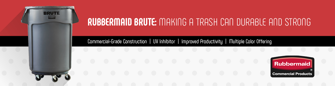 Tough It Out with Brute Trash Cans