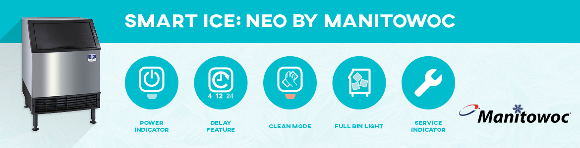 Manitowoc Neo: The Smart Undercounter Ice Maker