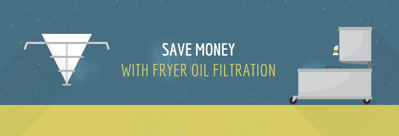 Save Money with Fryer Oil Filtration