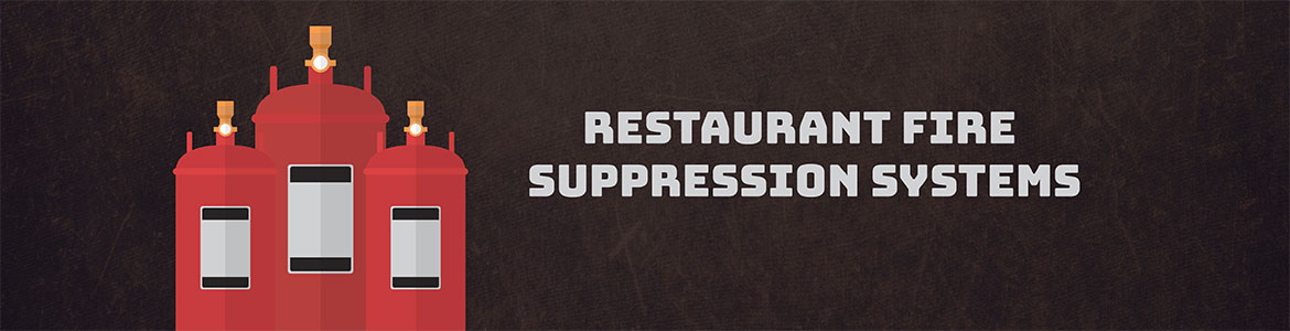 Restaurant Fire Suppression Systems